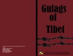 Gulags of Tibet Gulags of Tibet