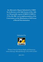 An Alternative Report Submitted to Committee on the Elimination of Racial Discrimination An Alternative Report Submitted to Committee on the Elimination of Racial Discrimination