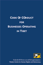 Code of Conduct for Businesses Operating in Tibet Code of Conduct for Businesses Operating in Tibet