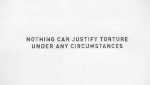 No justification for such heinous crime as torture No justification for such heinous crime as torture