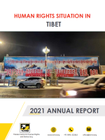 2021 Annual Report on Human Rights Situation in Tibet Released 2021 Annual Report on Human Rights Situation in Tibet Released