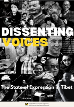 Dissenting Voices: The State of Expression in Tibet Dissenting Voices: The State of Expression in Tibet