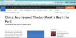 China: Imprisoned Tibetan Monk’s Health in Peril China: Imprisoned Tibetan Monk’s Health in Peril